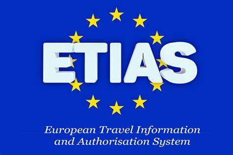 European Travel Information and Authorisation System (ETIAS).